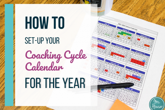 How to Set Up Your Coaching Cycle Calendar for the Year Ms Houser